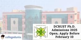 DCRUST PhD Admissions 2025 Open